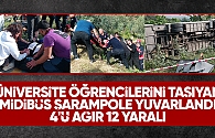 Öğrencilerin gezisi faciayla sonuçlandı: 12 yaralı