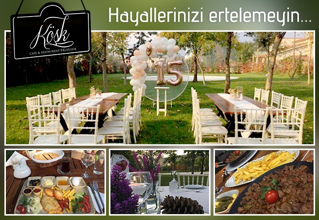 Köşk Cafe Restoran Kuzuluk