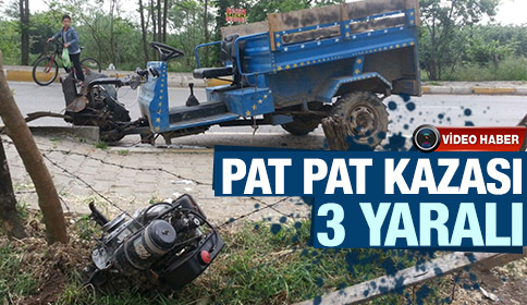 Pat Pat Kazası 3 Yaralı