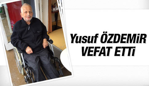 Vefat Yusuf Özdemir