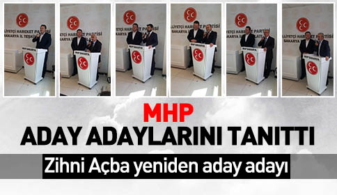 MHP aday adayları görücüye çıktı