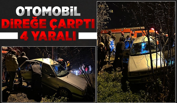 Pazarköy'de otomobil direğe çarptı: 4 yaralı