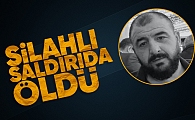 Silahlı saldırıya uğramıştı, ölüm haberi geldi