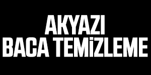 Akyazı Baca Temizleme