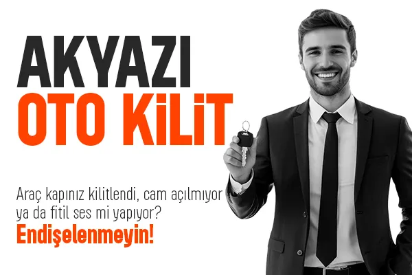 Akyazı Oto Kilit