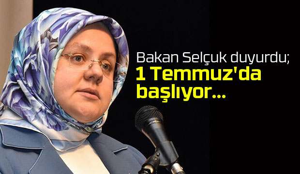 1 Temmuz'da başlıyor