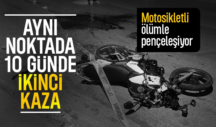 10 gün önce motosikletlinin öldüğü noktada yeni kaza; Durumu kritik