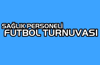 HASTANELER ARASI FUTBOL TUR.