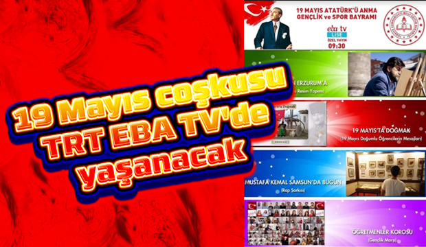 19 Mayıs coşkusu TRT EBA TV'de