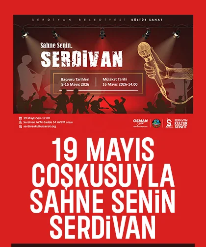 19 Mayıs Coşkusuyla Sahne Senin Serdivan