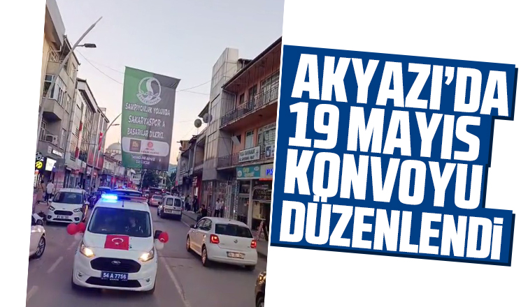 19 Mayıs konvoyu düzenlendi