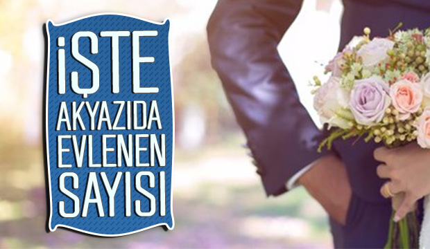 2018 de Akyazı da kaç çift evlendi