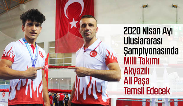 2020 Uluslararası Şampiyonasında Milli Takımı Akyazılı Ali Paşa Temsil Edecek