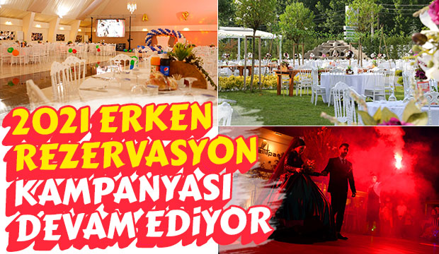 2021 Erken Rezervasyon Kampanyası Devam Ediyor