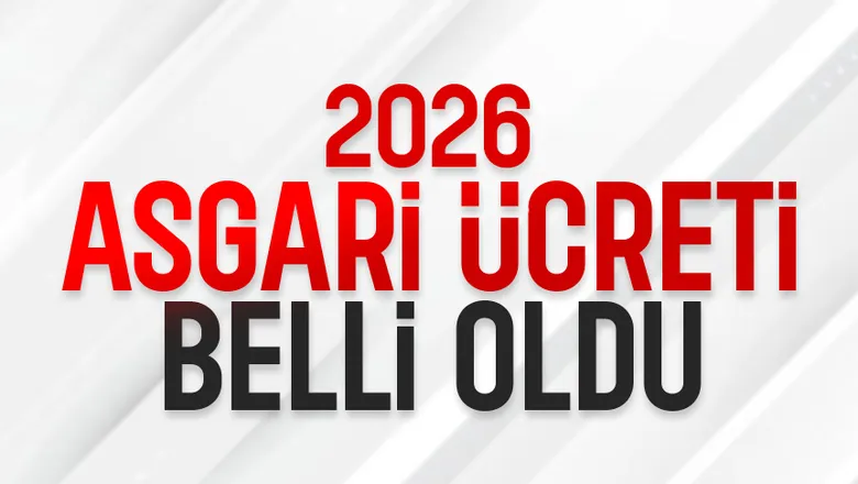 2026 asgari ücreti açıklandı