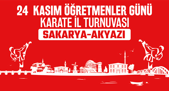 24 KASIM ÖĞRETMENLER GÜNÜ KARATE İL TURNUVASI AKYAZIDA