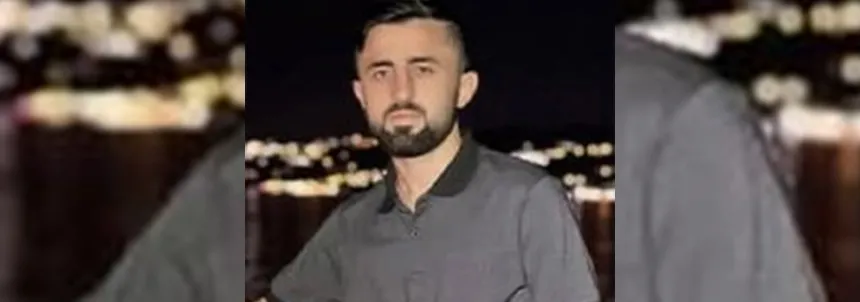 26 yaşındaki Fatih Mehmet Çetin hayatını kaybetti