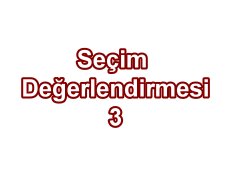 Bu Fırsat İyi Değerlendirilmeli