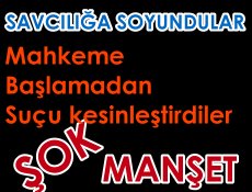 Bu Gazete Hem Savcı Hem Hakim