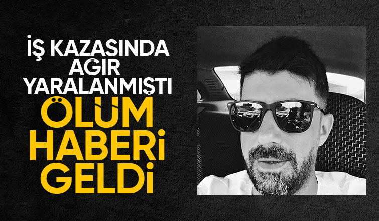 3 aylık yaşam savaşını kaybetti