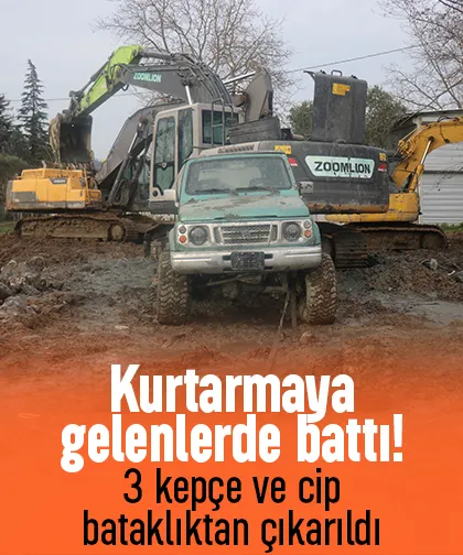 3 kepçe ve cip bataklıktan 6 günde kurtarıldı
