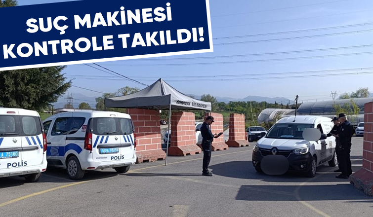 31 yaşında 34 suçtan aranıyordu, yakalandı