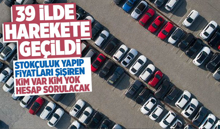 39 ilde stokçuluk için harekete geçildi