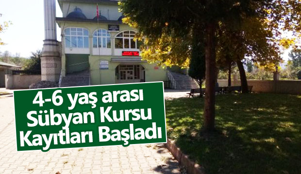 4 6 yaş arası Sübyan Kursu kayıtları başladı