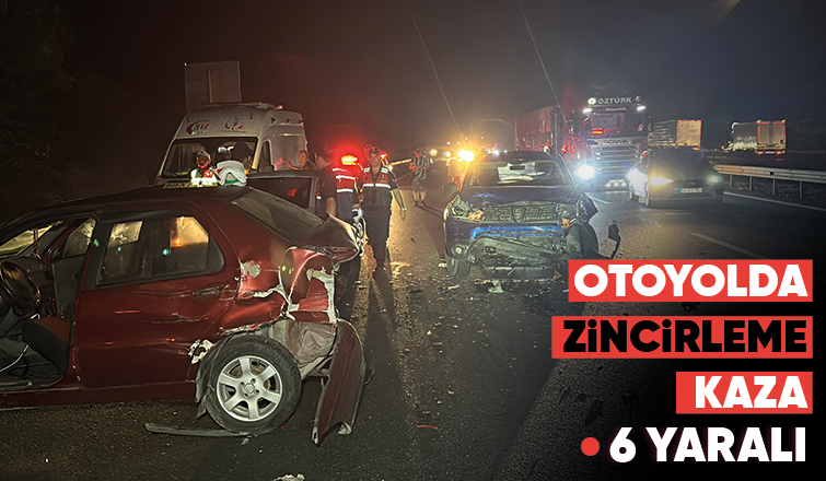 4 aracın karıştığı zincirleme kazada 6 kişi yaralandı