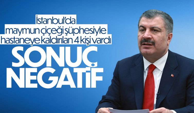 4 kişinin maymun çiçeği testi negatif çıktı