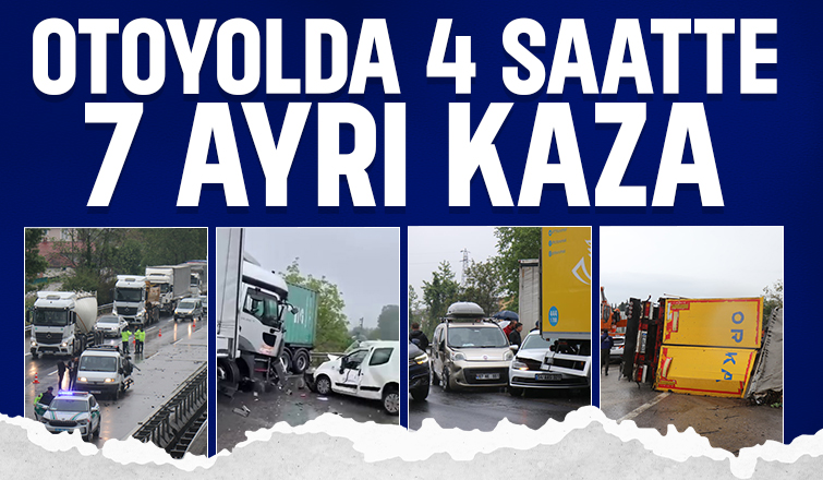 4 saatte 7 ayrı kaza meydana geldi