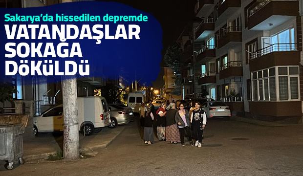 4.2'lik deprem vatandaşı sokağa döktü