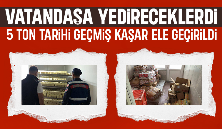5 ton tarihi geçmiş kaşar ele geçirildi