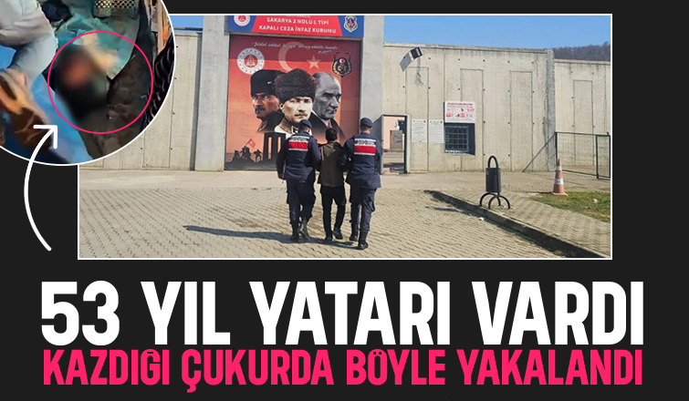 53 yıl hapis cezası ile aranan firari çukurda yakalandı