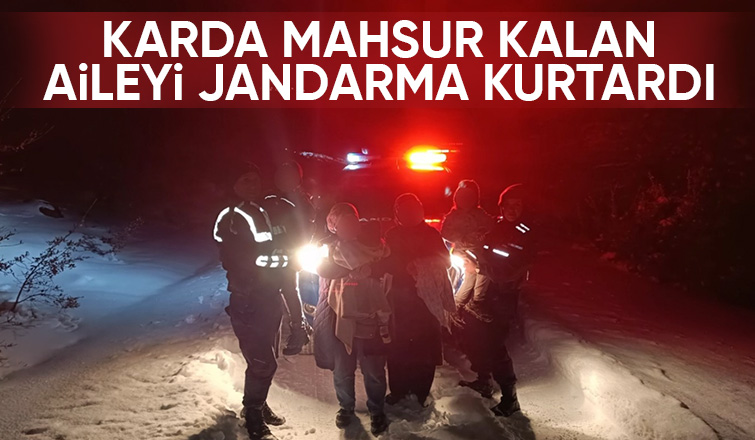 6 kişilik aile karda mahsur kaldı