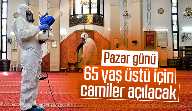 65 Yaş üstü için camiler açılacak