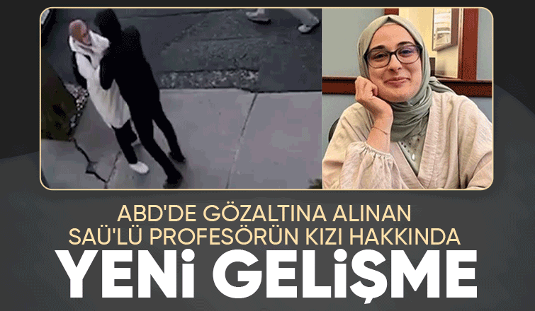 ABD'de gözaltına alınan SAÜ'lü profesörün kızı hakkında nakil kararı