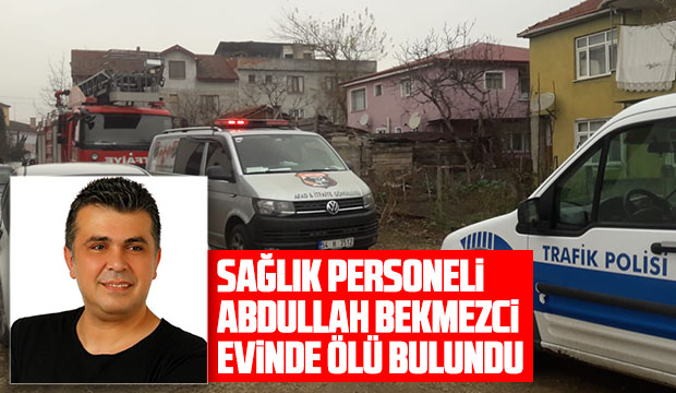 Abdullah Bekmezci evinde ölü bulundu