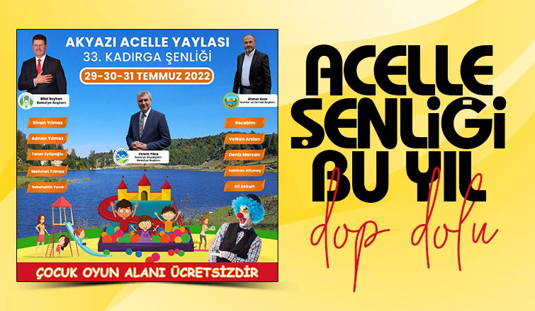  Acelle Şenliği bu yıl dop dolu