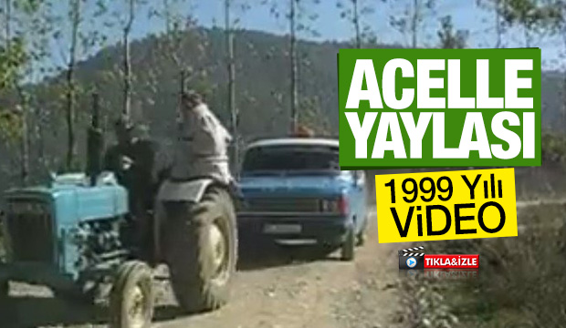 Acelle Yaylası 1999 Yılı