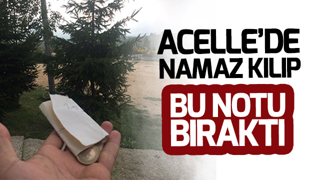 Acelle Yaylasında Kurstan Etkilenen Bir Vatandaş Not Bıraktı