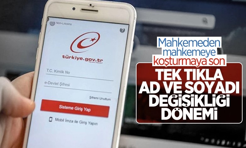 Ad ve soyadı değişikliği başvurusu e-Devlet'te yapılabilecek