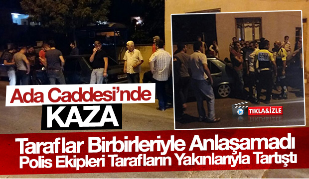 Ada Caddesinde Maddi Hasarlı Kaza