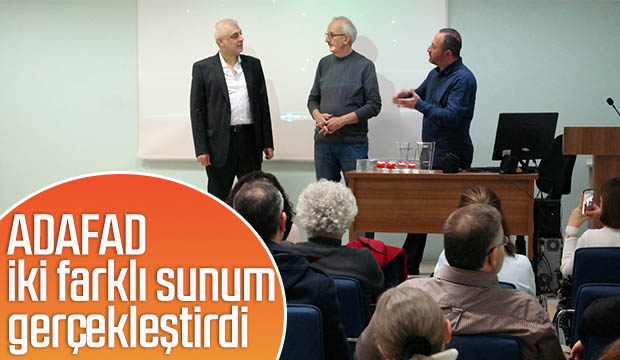 ADAFADdan iki farklı sunum