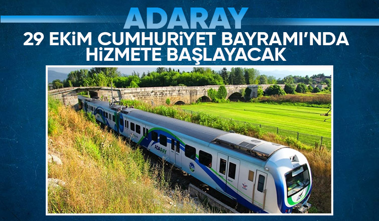 ADARAY 29 Ekim Cumhuriyet Bayramı nda hizmete giriyor