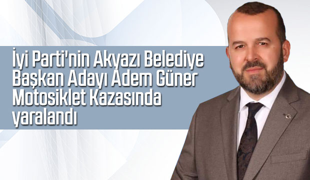 Adem Güner Motosiklet Kazasında Yaralandı