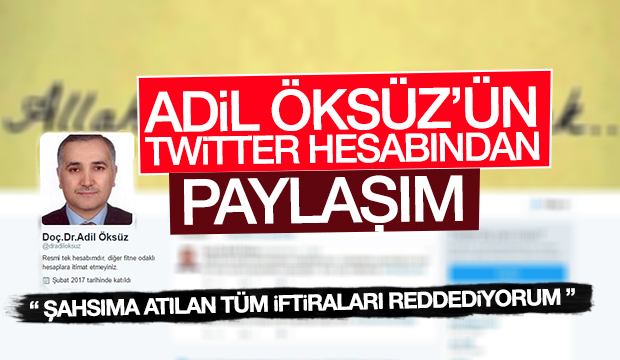 Adil Öksüz den Twitter Paylaşımı