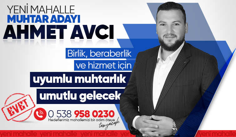 Ahmet Avcı'dan Yeni Mahalle için Yeni Umutlara
