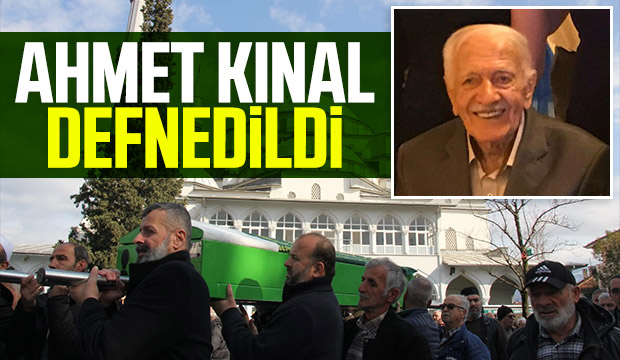 Ahmet Kınal Defnedildi