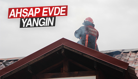 Ahşap Evde Yangın